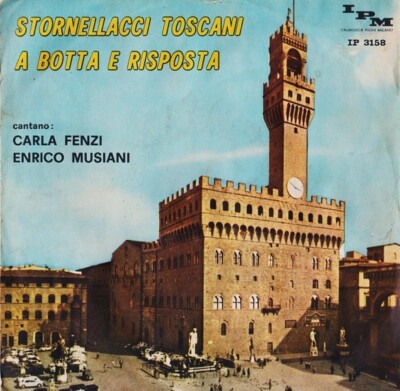 CARLA FENZI ENRICO MUSIANI TOSKANISCHE RIEMEN MIT STOSS UND ANTWORT 7'' 45 RPM IPM