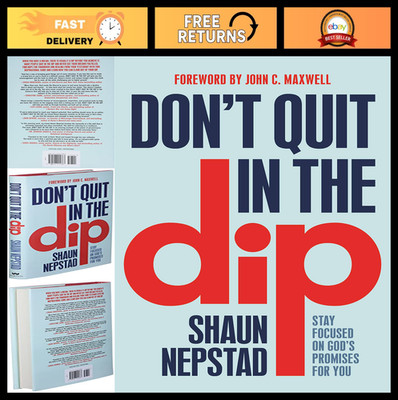 Stay Focused on Promises: Don't Quit in the Dip - Inspirational Faith Book