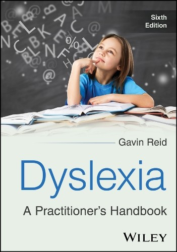 Dyslexia: A Practitioners Handbook 6th Edition by Gavin  Reid (Paperback Book) - Image 2