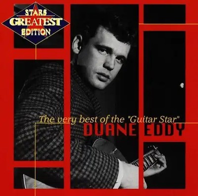Duane Eddy - The Very Best of the ''Guitar Star''