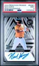 2024 LEAF PRESS PASS PREMIUM BASE AUTOGRAPHS BANK1 NICK KURTZ AUTO #/199 PSA 9
