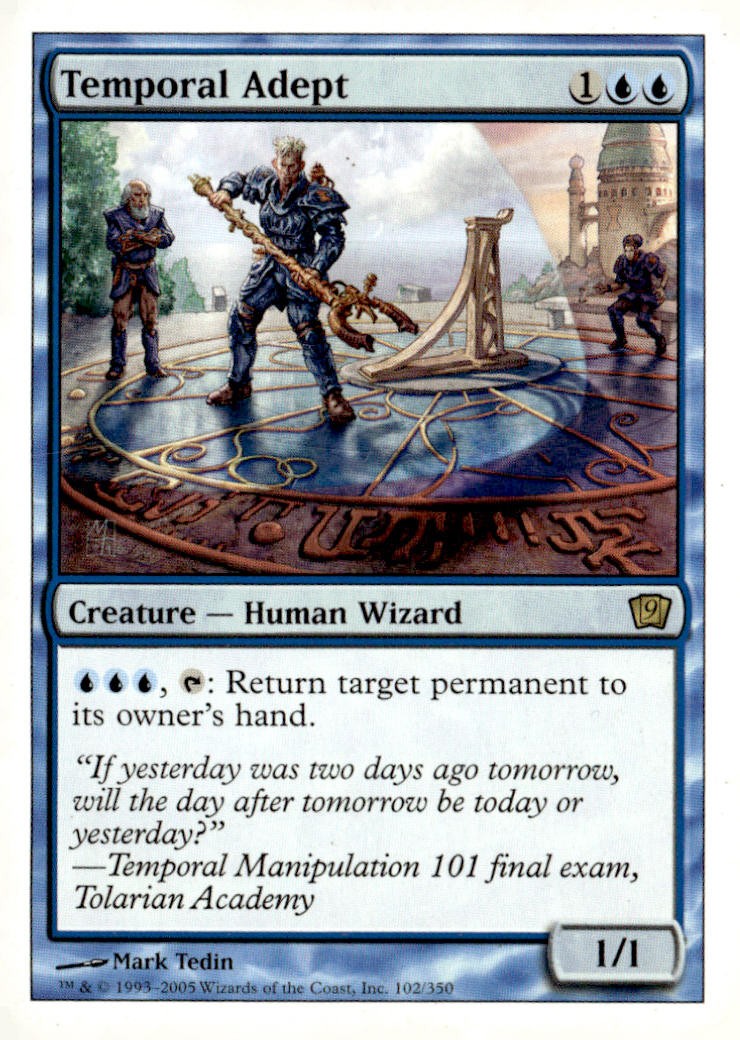 9th Edition #102 Temporal Adept