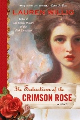 Lauren Willig The Seduction of the Crimson Rose (Paperback) (UK IMPORT)