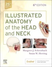 Illustrated Anatomy of the Head and Neck - Paperback - GOOD
