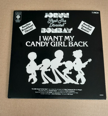 JORUN BOMBAY Its Still Great To Be Here I Want My Candy Girl Back FUNK Breaks 7''