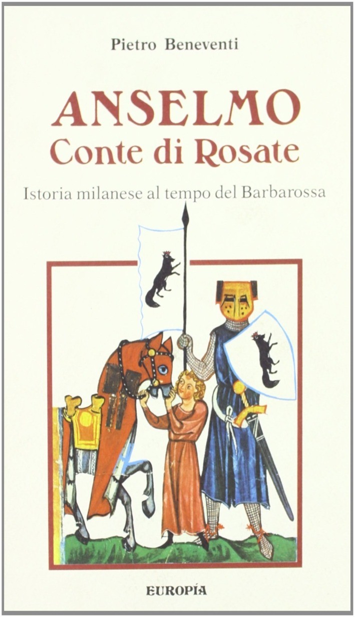 9788816770225 Anselmo conte di rosate - Pietro Beneventi