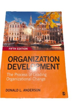 Organization Development : The Process of Leading Org.....-9781544333021