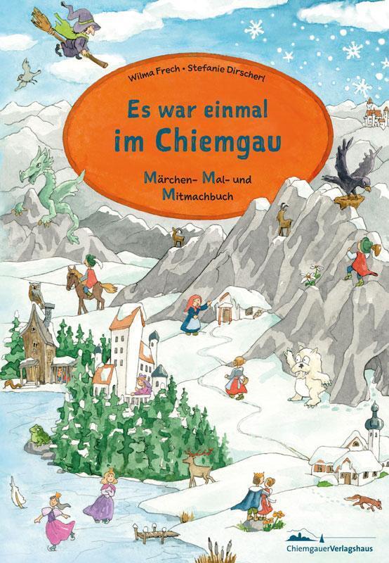 Thumbnail - Es War Einmal Am Chiemsee / Es War Einmal Chiemgau | Märchen- Mal- Und