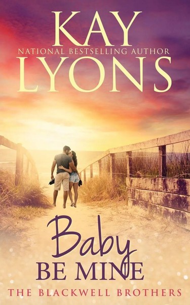 Baby Be Mine Kay Lyons Taschenbuch The Blackwell Brothers Englisch 2023-image