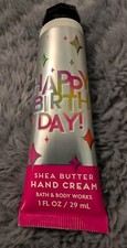 Bath  Body Works Happy Birthday Shea Butter Hand Cream 1 FL. Oz. 29 ml NEW