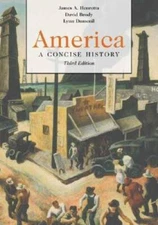 America: A Concise History, 3rd Edition - Paperback By Henretta, James A - GOOD