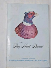 The Ring-Necked Pheasant Olin Mathieson Chemical Corporation USED 1962