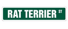 RAT TERRIER Street Sign Metal Plastic Decal dog lover great pet owner
