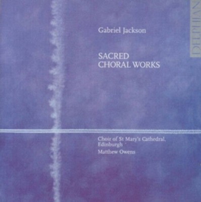 Gabriel Jackson Sacred Choral Works CD Neu & Versiegelt