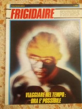 Rivista  FRIGIDAIRE  10 del 1981   Ranxerox   Primo Carnera Editore