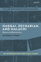Michael R. Stead | Haggai, Zechariah, And Malachi | Buch | Englisch (2022)