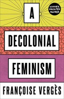 A Decolonial Feminism | FrançOise VergèS | Englisch | Taschenbuch | 128 S.