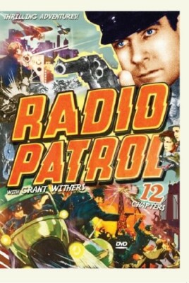 Radio Patrol DVD Rare Grant Withers  12 Action-Bristling Chapters Sealed
