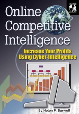 Online Competitive Intelligence : Move Your Business to the Top U