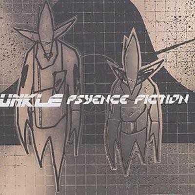 UNKLE: Psyence Fiction