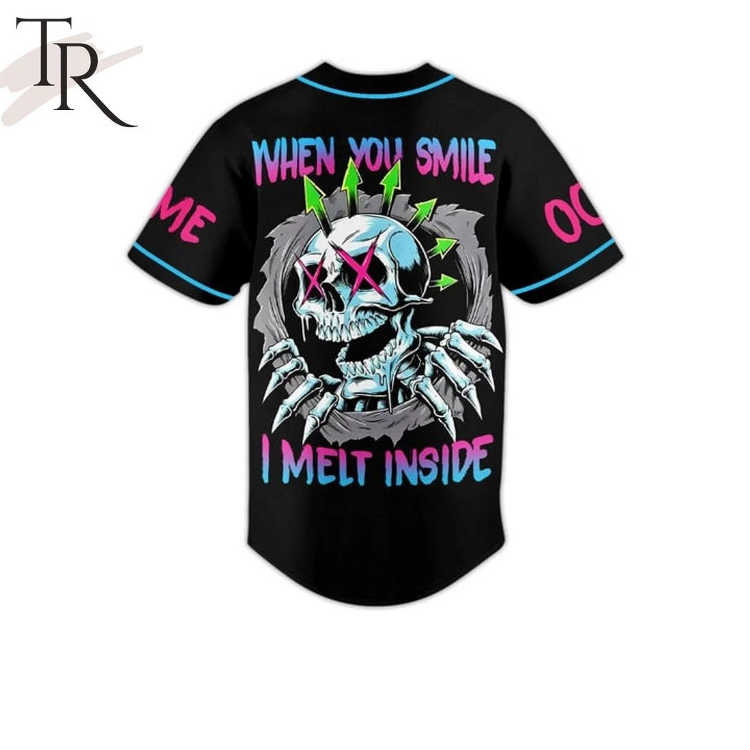 B182 When You Smile I Melt Inside Custom Baseball Jersey