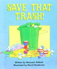 READY READERS, STAGE 3, BOOK 2, SAVE THAT TRASH, SINGLE COPY by Pearson Educati