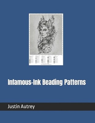 Infamous-Ink Beading Patterns by Kathy Hammond Paperback Book