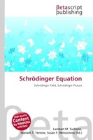 Lambert M. Surhone (U. A.) | SchröDinger Equation | Taschenbuch | Englisch