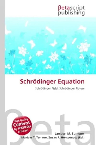 Lambert M. Surhone (U. A.) | SchröDinger Equation | Taschenbuch | Englisch-image