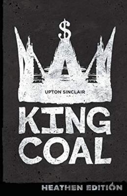 King Coal (Heathen Edition)                                                    