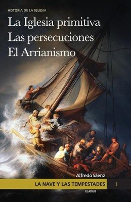 Alfredo Sáenz La nave y las tempestades. T. 1 (Paperback) (UK IMPORT)