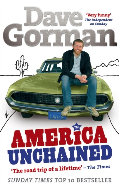 America Unchained by Dave Gorman (Paperback Book)