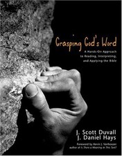 Grasping God's Word Hardcover J. Scott, Hays, J. Daniel Duvall