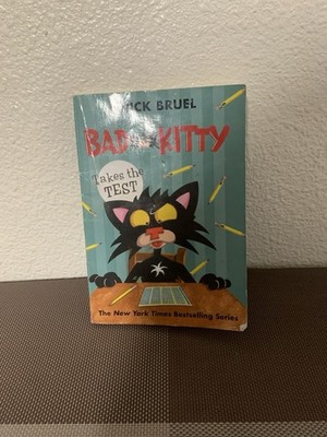 Bad Kitty Takes the Test (Paperback Black-and-White Edition) by Nick Bruel
