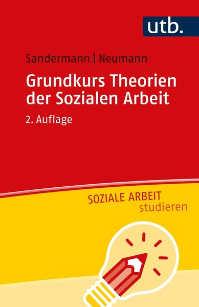 Grundkurs Theorien Der Sozialen Arbeit | Buch | 9783825259716-image