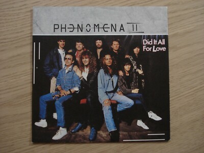 Phenomena II - Did It All For Love - 7'' Vinyl 1987 - Ariola 109 407 - Fact Sheet