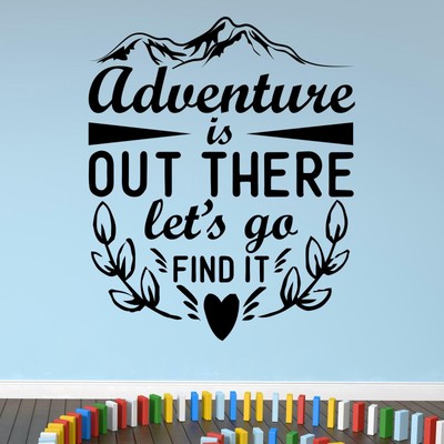 Abenteuer ist da draußen Let's Go Find It Wandsticker Aufkleber Zitat Reise Camping