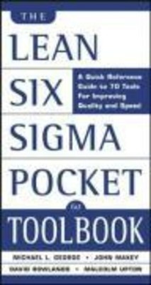 The Lean Six Sigma Pocket Toolbook | Michael L. George (u. a.) | Taschenbuch