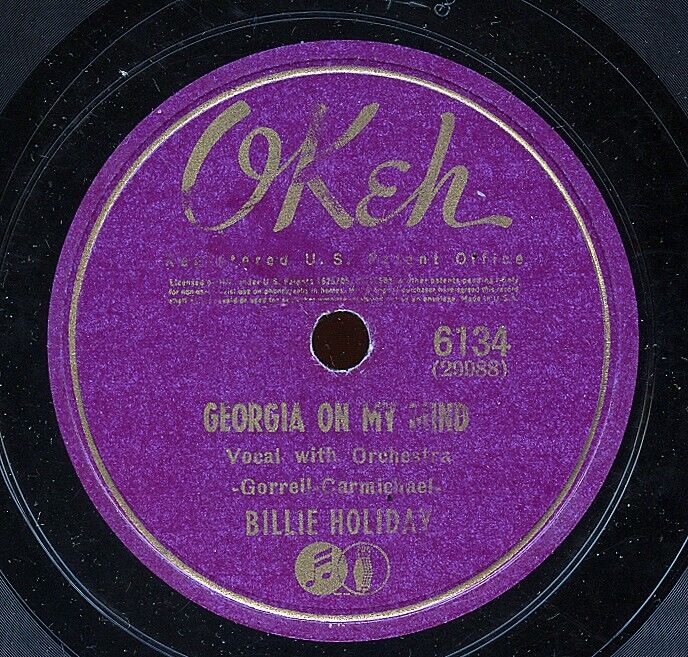 HEAR - Rare Jazz 78 - Billie Holiday - Georgia On My Mind - OKeh # 6134