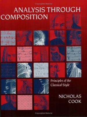 Analysis through Composition: Principles of the Classical Style