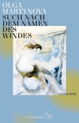 Such nach dem Namen des Windes: Gedichte Olga Martynova