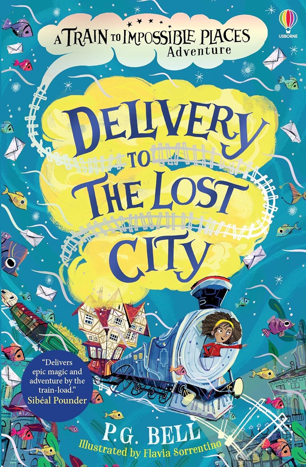 9781474948630 Delivery to the Lost City (The Train to Impossible...s Adventures)
