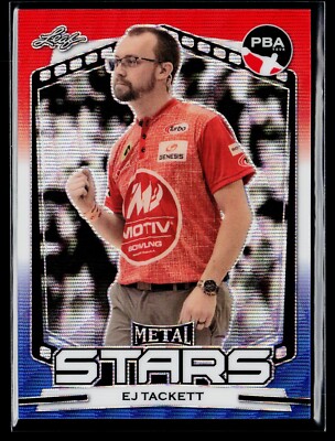 2024 Leaf Metal Stars PBA Bowling PBA-1 EJ Tackett ~ RED WHITE BLUE WAVE # 2/4