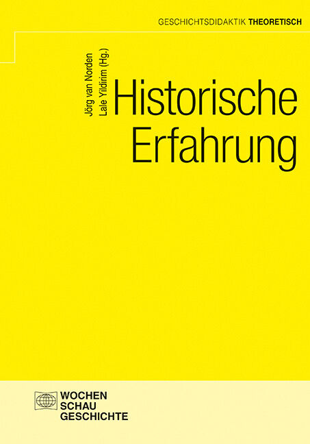 Thumbnail - Jörg Van Norden; Lale Yildirim / Historische Erfahrung