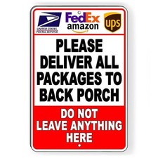 Deliver Packages Back Porch Do Not Leave Here Metal Sign/ Magnetic I214