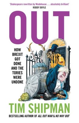Out by Tim Shipman, Tim Shipman, Brand New, Free shipping in the US