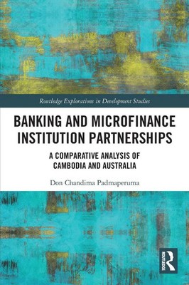 Banking and Microfinance Institution Partnerships | Don Chandima Padmaperuma