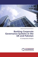 Muhammad Naveed Chohan | Banking Corporate Governance Systems In The UK And...