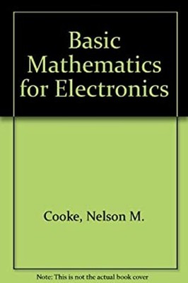 Basic Mathematics for Electronics Hardcover