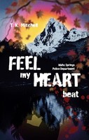 Feel My Heart Beat (Buch)